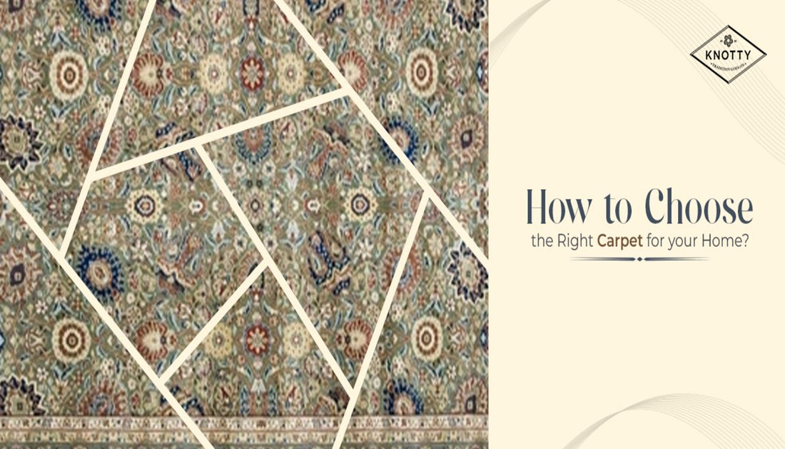 How to Choose the Right Carpet for your Home?
